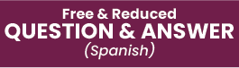 free and reduced question and answer Spanish button